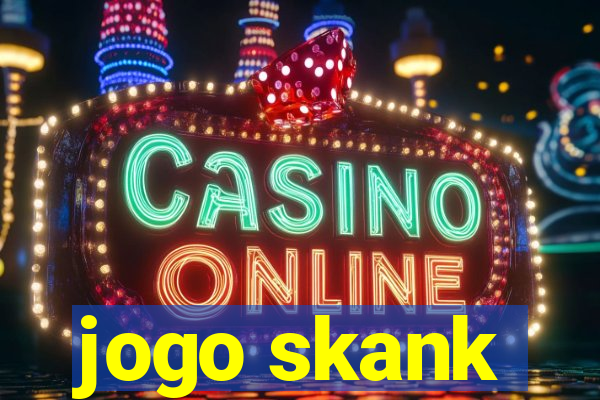 jogo skank
